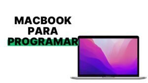 MELHOR MACBOOK PARA PROGRAMAR ATUALIZADO